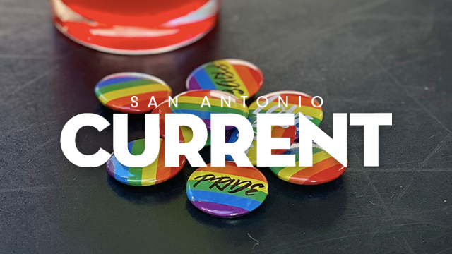 San Antonio Current | Here’s where to raise a glass to Pride Month in San Antonio